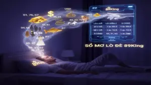 Giải mã giấc mơ lô đề 89King